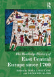 Book cover of: Routledge History of East Central Europe since 1700