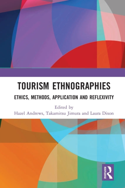 Book cover of: Tourism Ethnographies