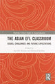 Book cover of: Asian EFL Classroom. By: Soo-Ok Kweon