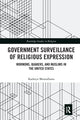 Book cover of: Government Surveillance of Religious Expression. By: Kathryn Montalbano
