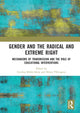 Book cover of: Gender and the Radical and Extreme Right. By: Cynthia Miller-Idriss