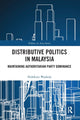 Book cover of: Distributive Politics in Malaysia. By: Hidekuni Washida