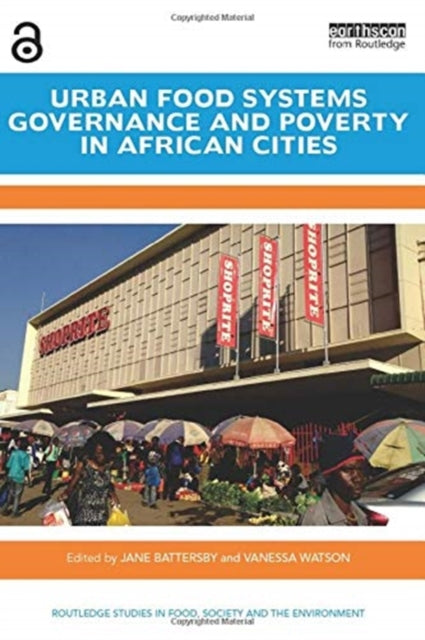 Book cover of: Urban Food Systems Governance and Poverty in African Cities