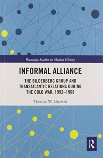 Book cover of: Informal Alliance. By: Thomas Gijswijt