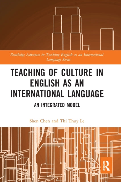 Book cover of: Teaching of Culture in English as an International Language. By: Chen, Shen
