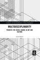 Book cover of: Multidisciplinarity. By: Luísa Santos