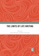 Book cover of: Limits of Life Writing. By: David McCooey