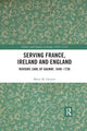 Book cover of: Serving France, Ireland and England. By: Marie M. Léoutre