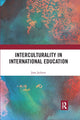 Book cover of: Interculturality in International Education. By: Jane Jackson