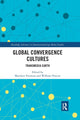 Book cover of: Global Convergence Cultures