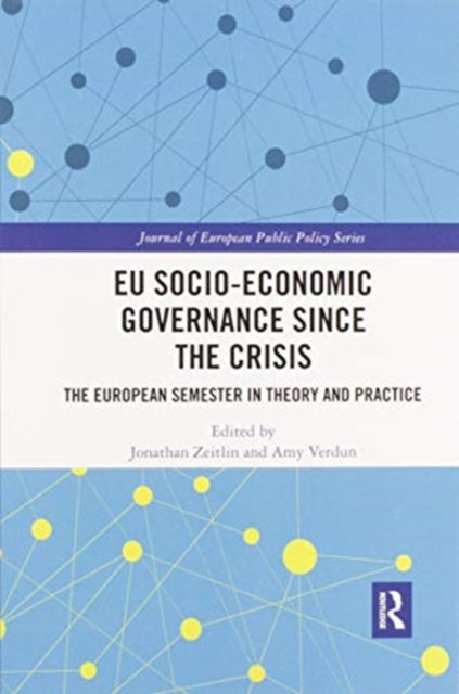 Book cover of: EU Socio-Economic Governance since the Crisis. By: Jonathan Zeitlin