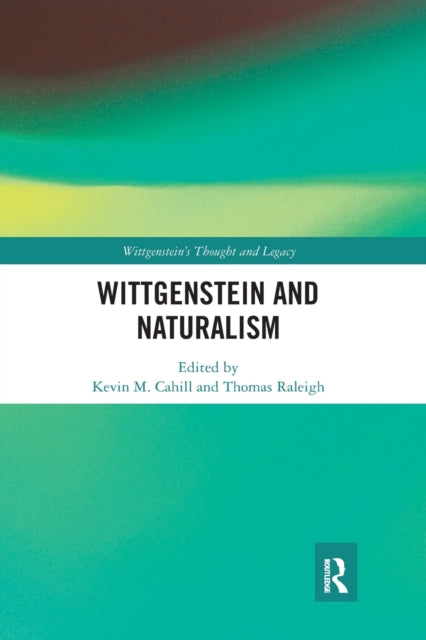 Book cover of: Wittgenstein and Naturalism