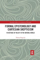 Book cover of: Formal Epistemology and Cartesian Skepticism. By: Tomoji Shogenji