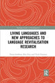 Book cover of: Living Languages and New Approaches to Language Revitalisation Research