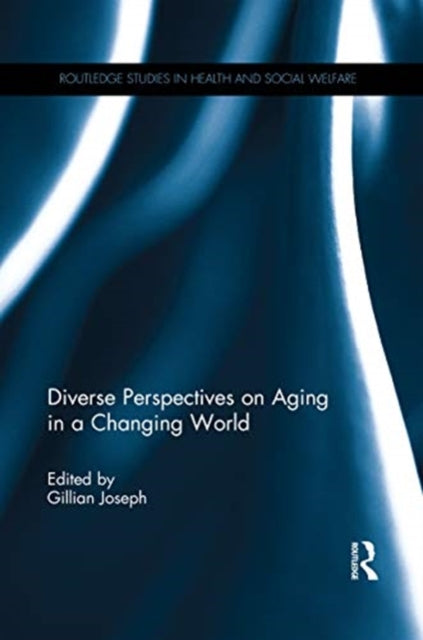 Book cover of: Diverse Perspectives on Aging in a Changing World