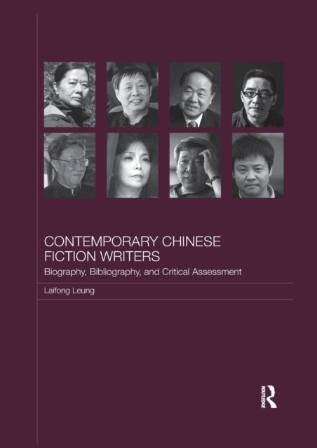 Book cover of: Contemporary Chinese Fiction Writers. By: Laifong Leung