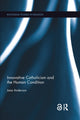 Book cover of: Innovative Catholicism and the Human Condition. By: Jane Anderson