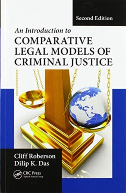 Book cover of: Introduction to Comparative Legal Models of Criminal Justice. By: Das, Dilip K.