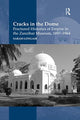 Book cover of: Cracks in the Dome: Fractured Histories of Empire in the Zanzibar Museum, 1897-1964. By: Sarah Longair