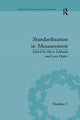 Book cover of: Standardization in Measurement. By: Oliver Schlaudt