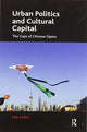 Book cover of: Urban Politics and Cultural Capital. By: Haili Ma