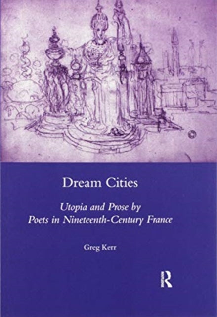 Book cover of: Dream Cities. By: Greg Kerr