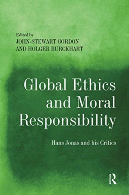 Book cover of: Global Ethics and Moral Responsibility