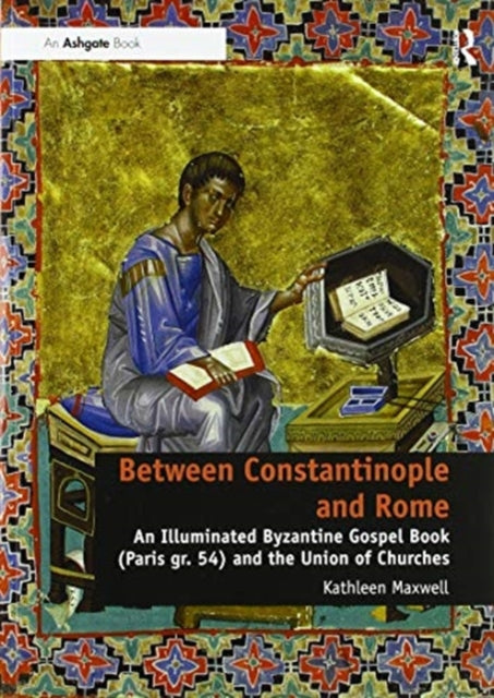 Book cover of: Between Constantinople and Rome. By: Kathleen Maxwell