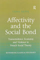 Book cover of: Affectivity and the Social Bond. By: Tiina Arppe