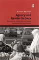 Book cover of: Agency and Gender in Gaza. By: Aitemad Muhanna