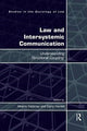 Book cover of: Law and Intersystemic Communication