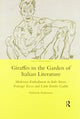 Book cover of: Giraffes in the Garden of Italian Literature. By: Deborah Amberson