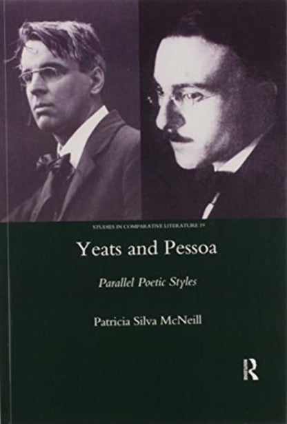 Book cover of: Yeats and Pessoa. By: Patricia Silva McNeill