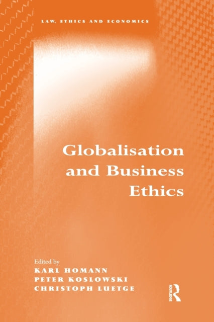 Book cover of: Globalisation and Business Ethics