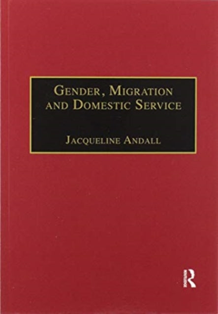 Book cover of: Gender, Migration and Domestic Service