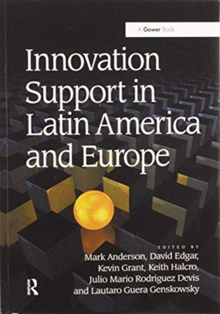 Book cover of: Innovation Support in Latin America and Europe. By: Anderson, Mark