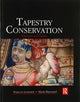 Book cover of: Tapestry Conservation: Principles and Practice