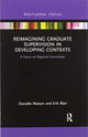 Book cover of: Reimagining Graduate Supervision in Developing Contexts. By: Danielle Watson
