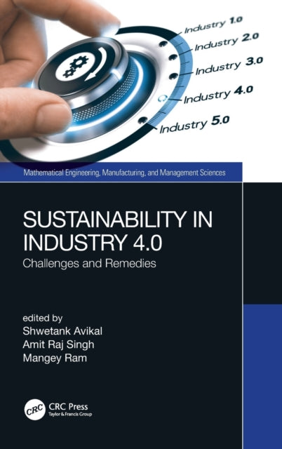 Book cover of: Sustainability in Industry 4.0. By: Shwetank Avikal