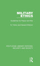 Book cover of: Military Ethics. By: N. Fotion