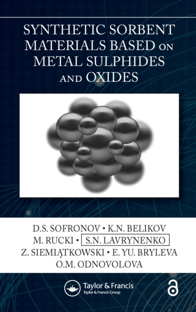 Book cover of: Synthetic Sorbent Materials Based on Metal Sulphides and Oxides. By: D. S. Sofronov