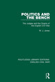 Book cover of: Politics and the Bench. By: W. J. Jones