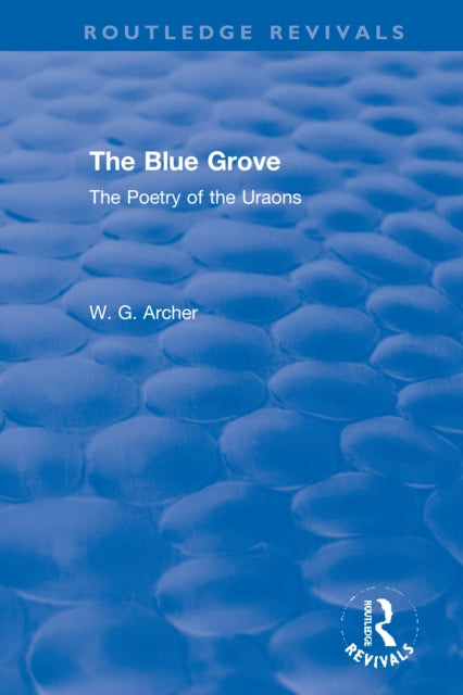 Book cover of: Blue Grove. By: W. G. Archer