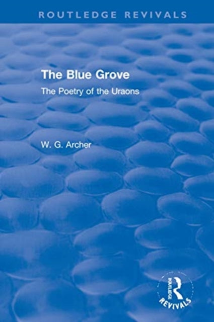 Book cover of: Blue Grove. By: W. G. Archer