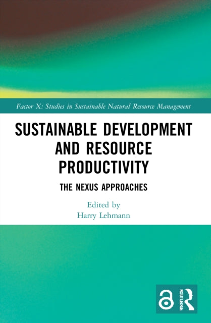 Book cover of: Sustainable Development and Resource Productivity. By: Harry Lehmann