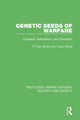 Book cover of: Genetic Seeds of Warfare. By: R. Paul Shaw