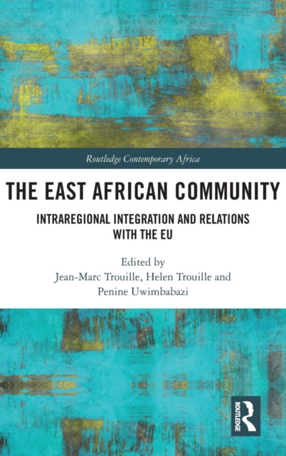 Book cover of: East African Community. By: Jean-Marc Trouille
