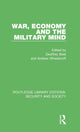Book cover of: War, Economy and the Military Mind. By: Geoffrey Best
