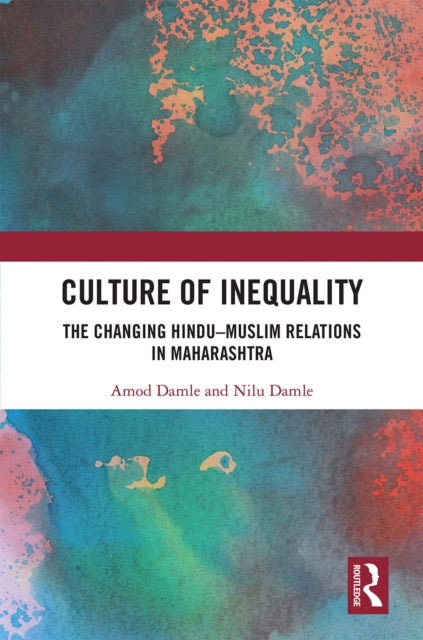 Book cover of: Culture of Inequality. By: Amod N. Damle