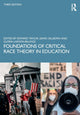 Book cover of: Foundations of Critical Race Theory in Education. By: Edward Taylor